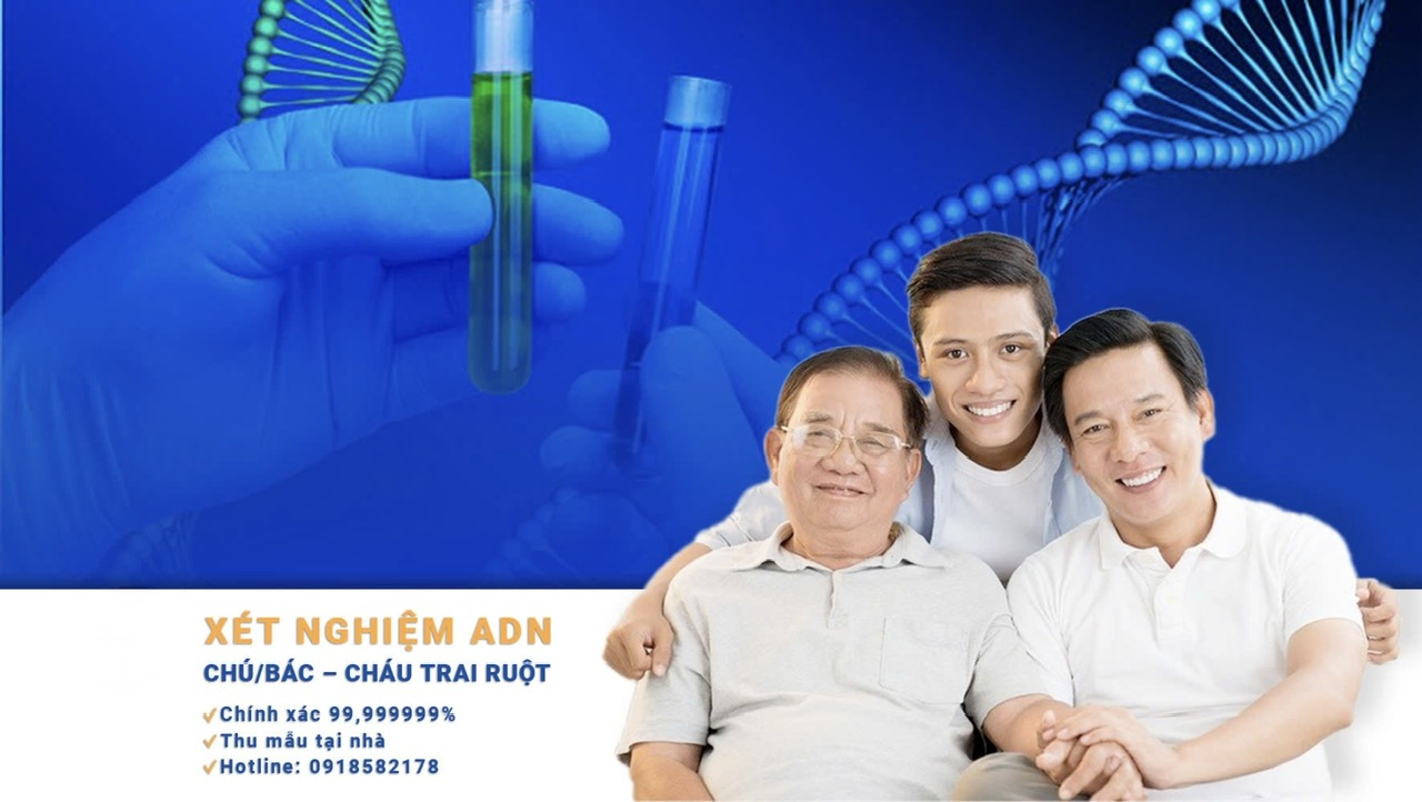 Xét nghiệm ADN chú/bác – cháu trai