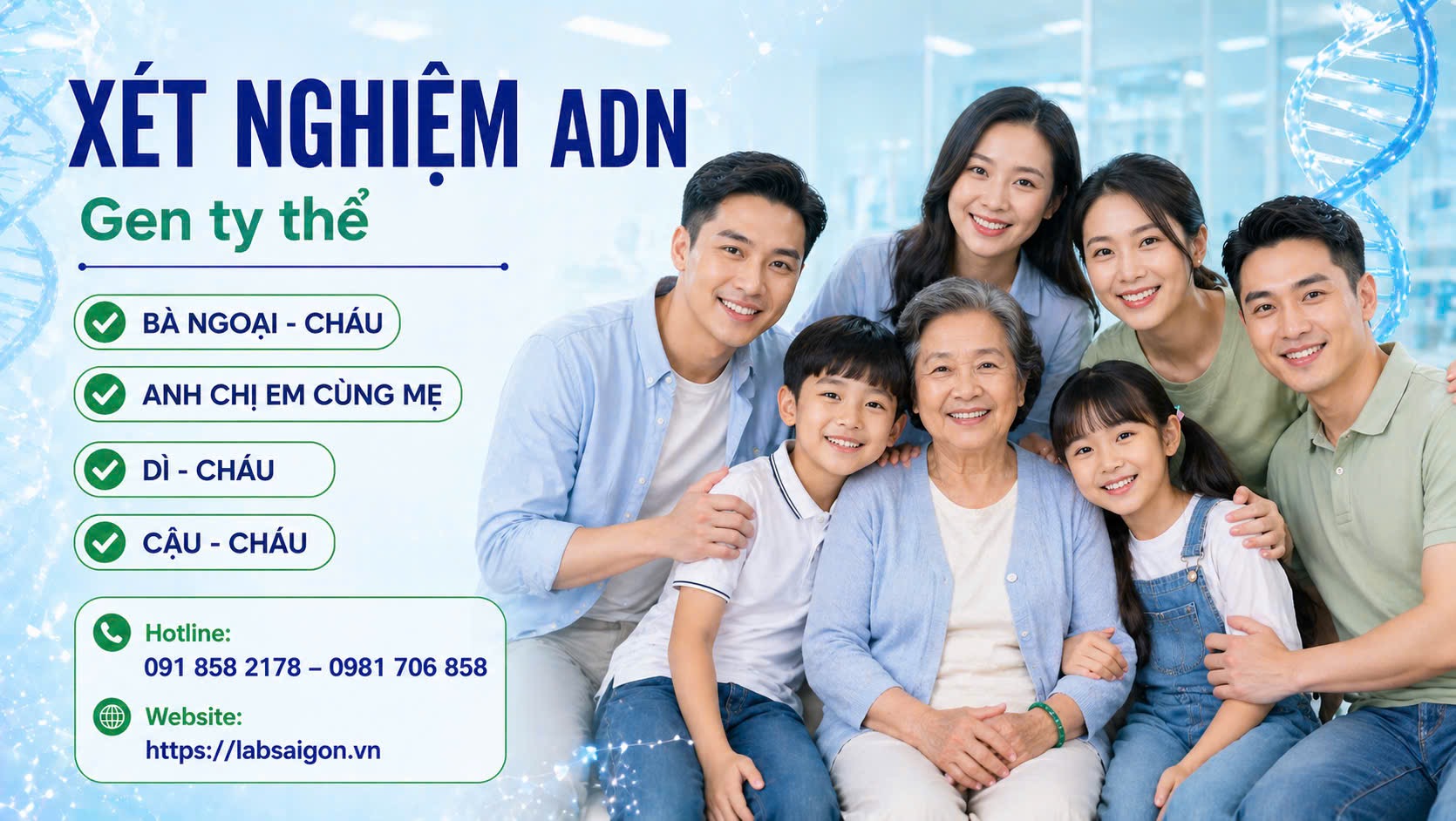 XÉT NGHIỆM ADN BÀ NGOẠI – CHÁU