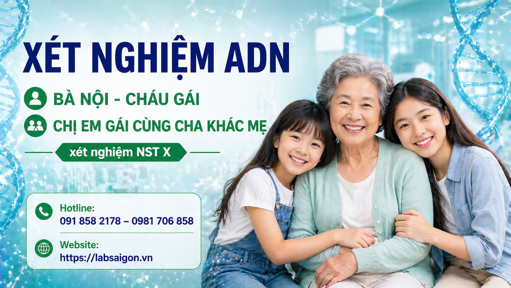 XÉT NGHIỆM ADN BÀ NỘI – CHÁU GÁI