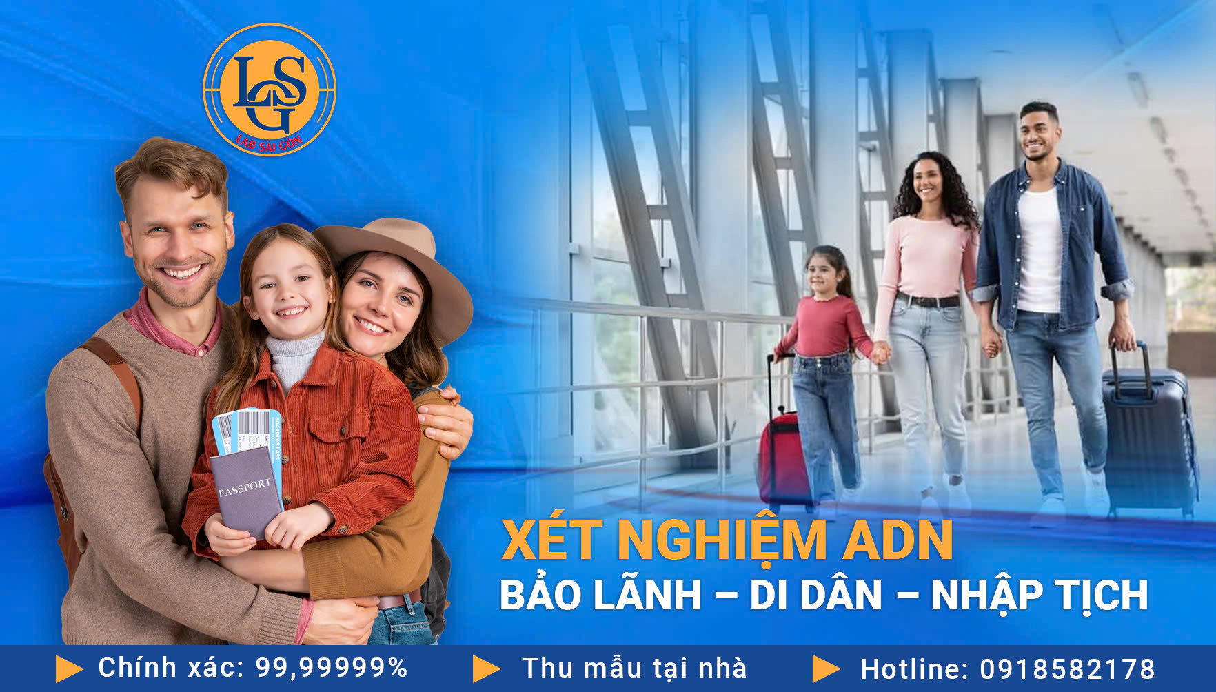 Xét nghiệm ADN bảo lãnh – di dân – nhập tịch