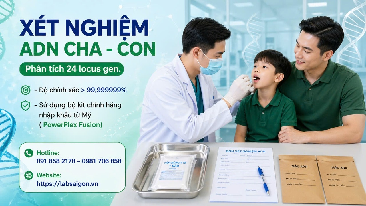 XÉT NGHIỆM ADN CHA – CON