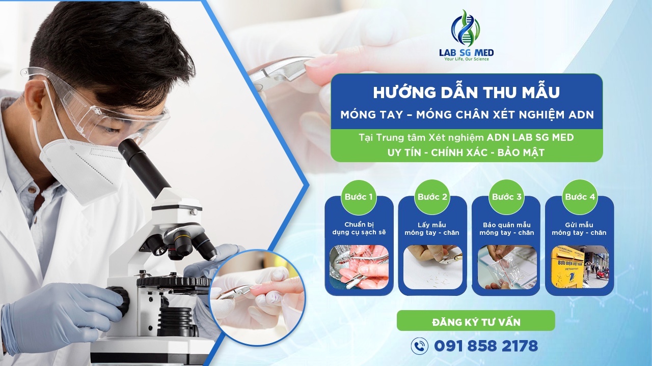 Hướng Dẫn Thu Mẫu Xét Nghiệm ADN – Mẫu Móng Tay/Móng Chân